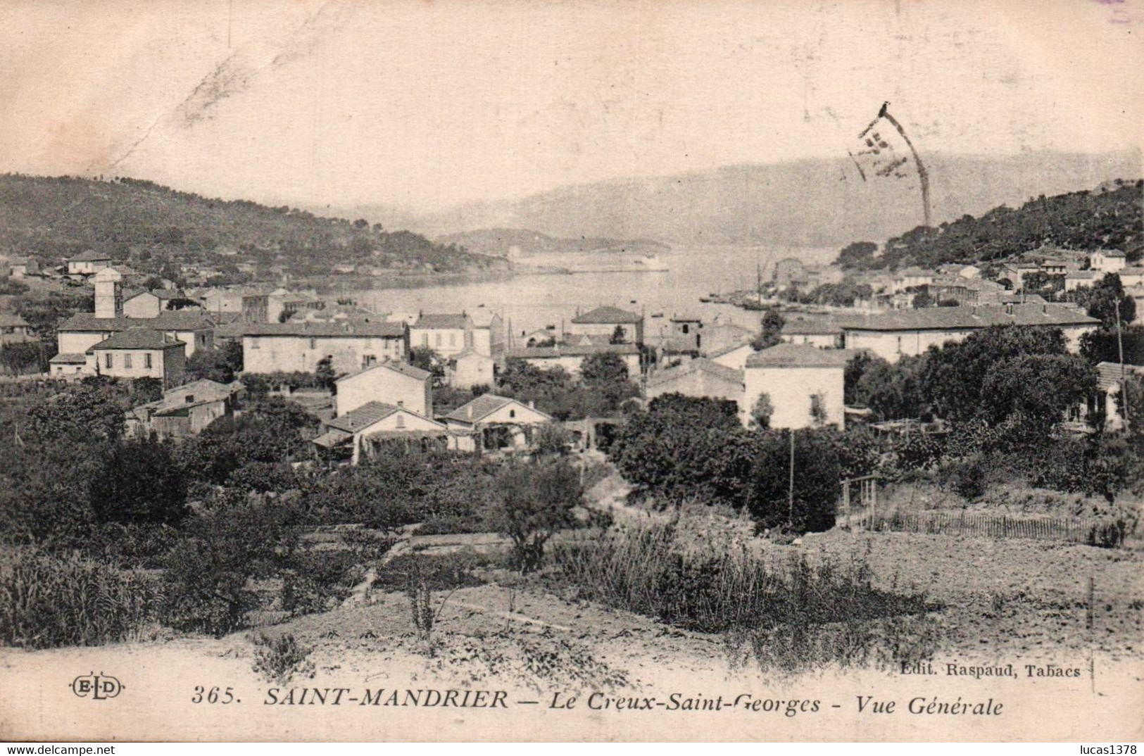 83 / SAINT MANDRIER / LE CREUX SAINT GEORGES / VUE GENERALE / ELD 365 - Saint-Mandrier-sur-Mer