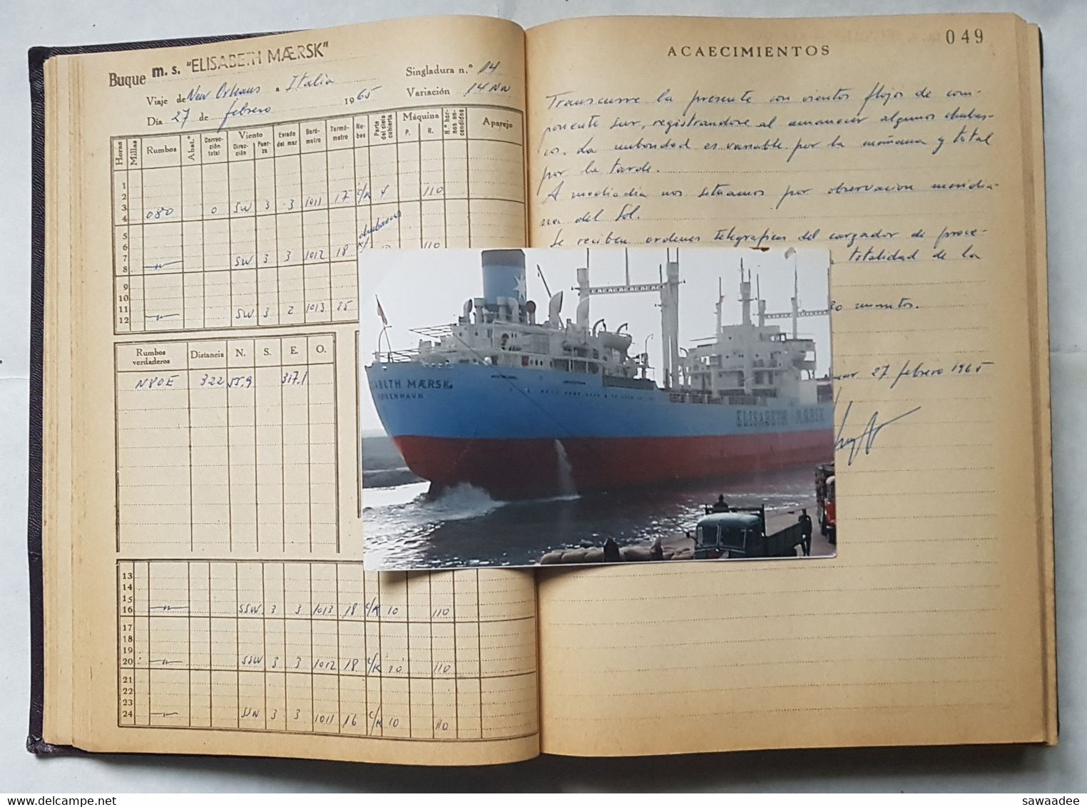 JOURNAL DE NAVIGATION (DIARO DE NAVEGACION) - LOT DE 2 - MARINE MARCHANDE - CARGO MAERSK - ESPAGNE - ANNEE 1962 à 1965 - - Bateaux