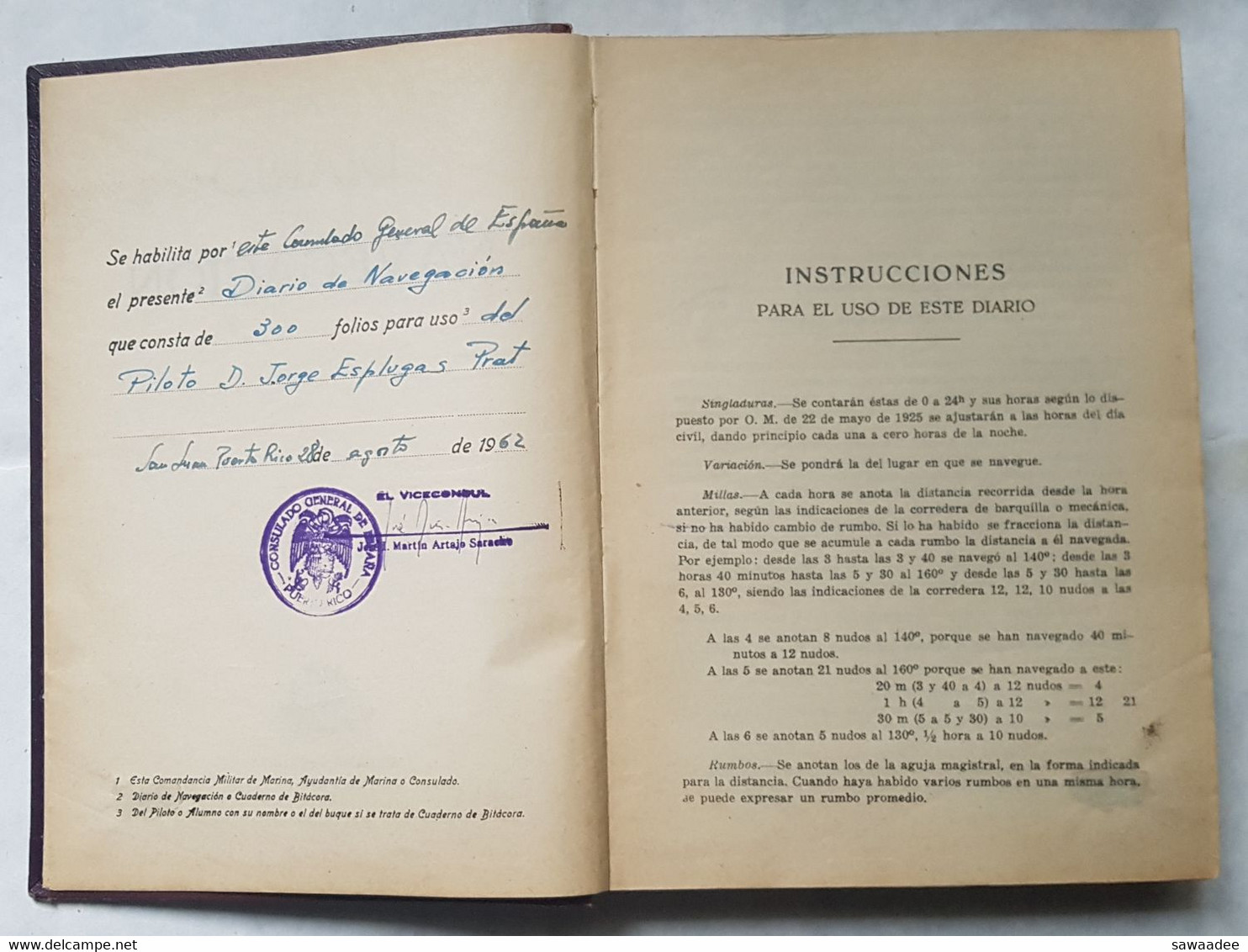 JOURNAL DE NAVIGATION (DIARO DE NAVEGACION) - LOT DE 2 - MARINE MARCHANDE - CARGO MAERSK - ESPAGNE - ANNEE 1962 à 1965 - - Bateaux