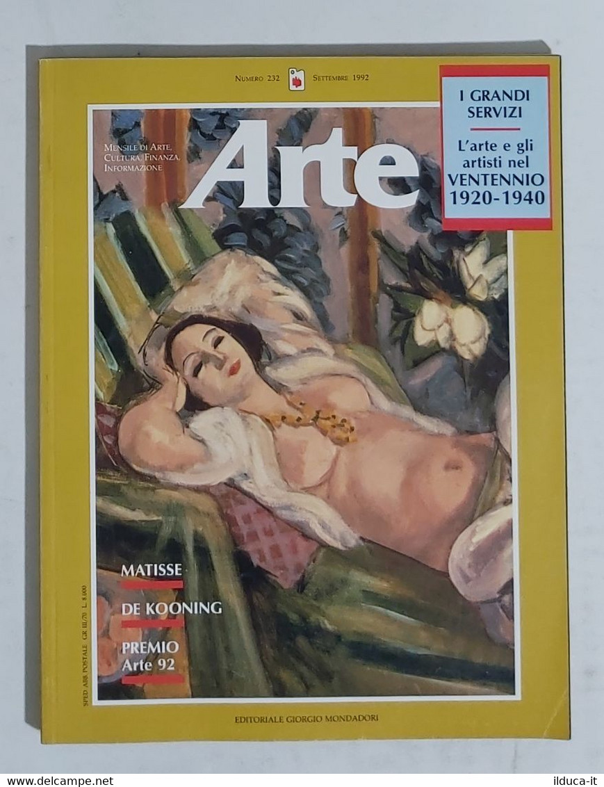 91184 Arte N. 232 1992 - Matisse; De Kooning, Premio Arte '92 - Art, Design, Décoration