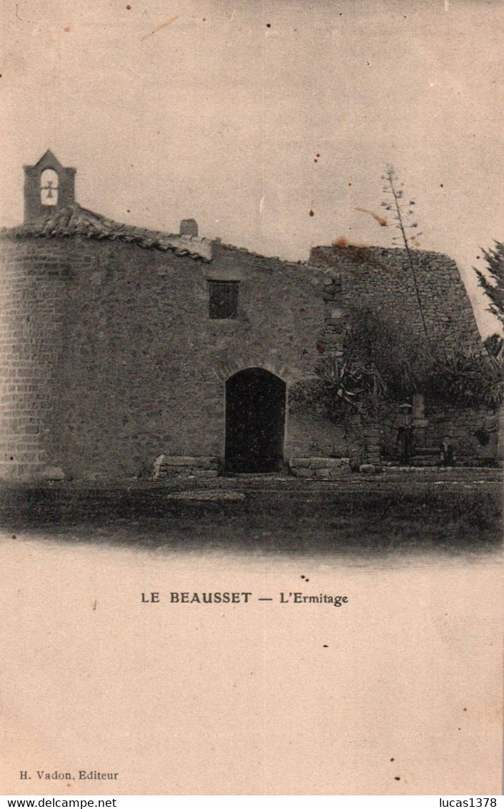 83 / LE BEAUSSET / L ERMITAGE / RARE - Le Beausset