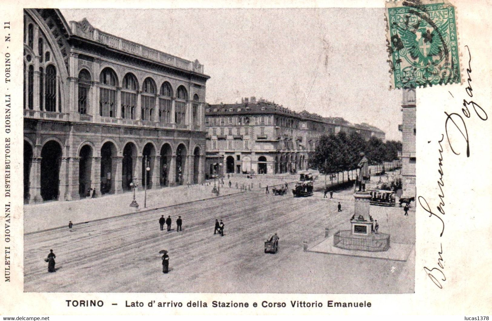 TORINO / LATO D ARIVO DELLA STAZIONE E CORSO VITTORIO EMANUELE - Transport