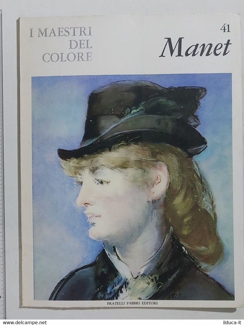 47191 I MAESTRI DEL COLORE Nr 41 - Manet - Ed. Fabbri Anni 60 - Arte, Diseño Y Decoración