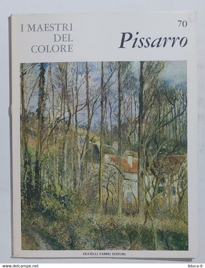 47220 I MAESTRI DEL COLORE Nr 70 - Pissarro - Ed. Fabbri Anni 60 - Arte, Diseño Y Decoración