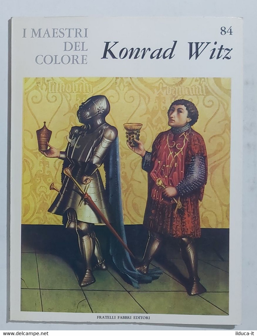 47234 I MAESTRI DEL COLORE Nr 84 - Konrad Witz - Ed. Fabbri Anni 60 - Arte, Diseño Y Decoración