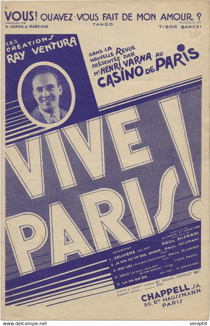 PARTITION -  VIVE PARIS -CREATIONS RAY VENTURA -CASINO DE PARIS -ANNEE 1933 - Partituras