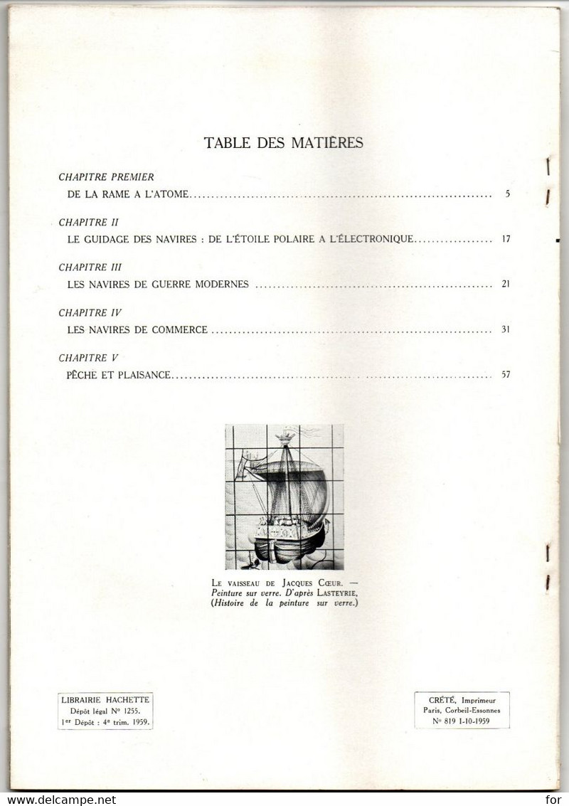Livre : Bateau : " les Navires " : Encyclopédie par l'image - Hachette : 64 Pages : Photos - Bateaux - Guerre - Pêche...