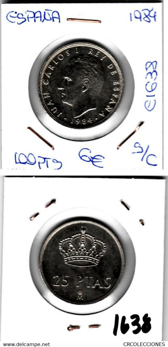 E1638 MONEDA ESPAÑA JUAN CARLOS 25 PESETAS 1984 6 - Andere & Zonder Classificatie