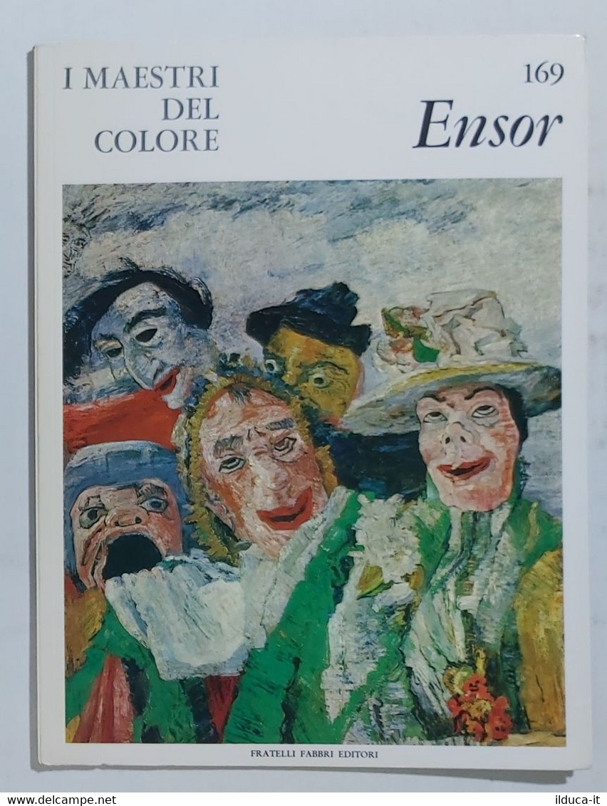 47319 I MAESTRI DEL COLORE Nr 169 - Ensor - Ed. Fabbri Anni 60 - Kunst, Design