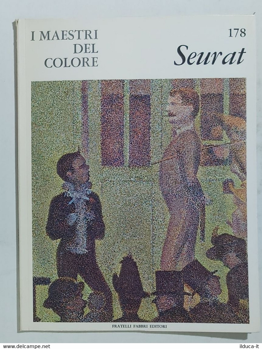 47328 I MAESTRI DEL COLORE Nr 178 - Seurat - Ed. Fabbri Anni 60 - Art, Design, Décoration