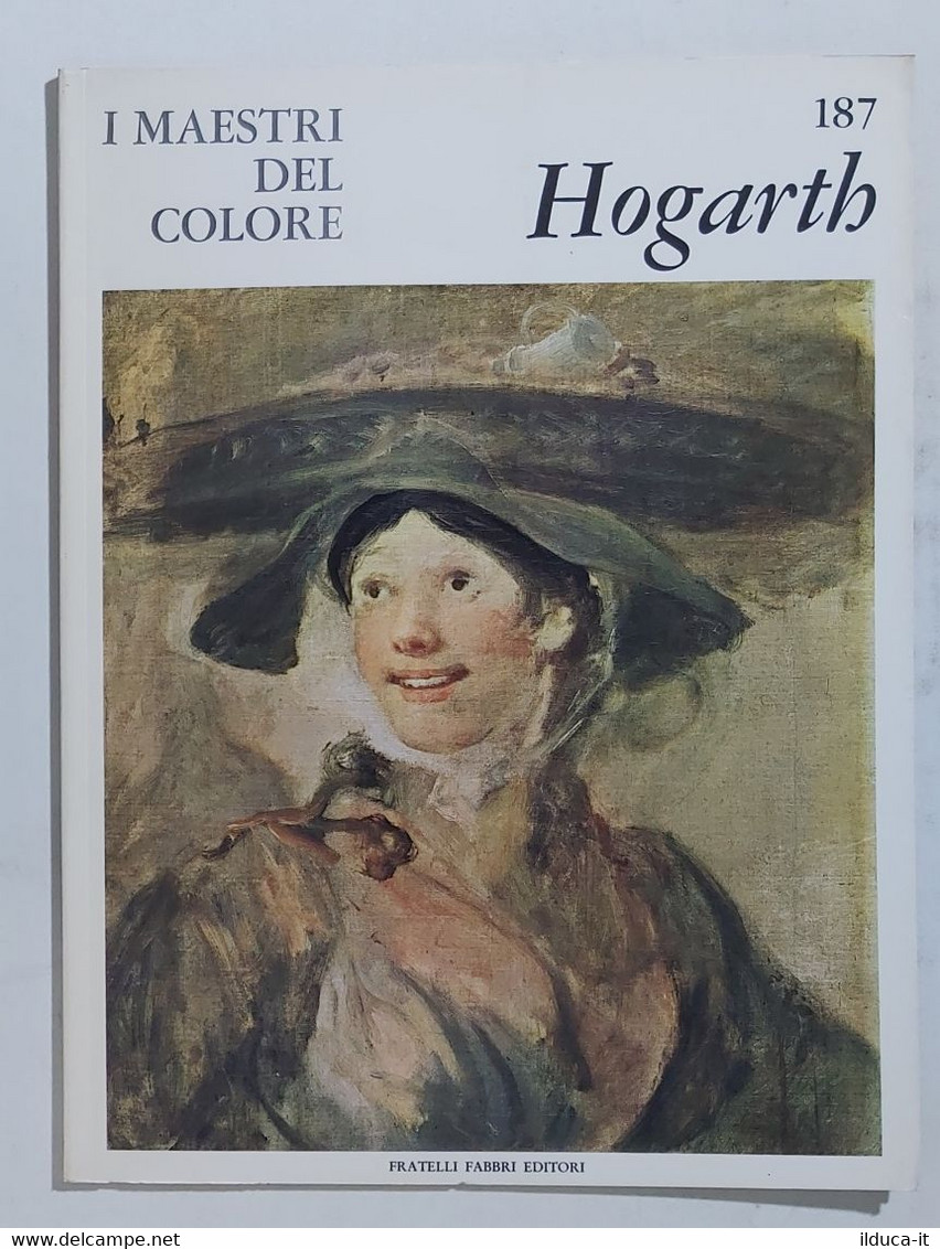 47337 I MAESTRI DEL COLORE Nr 187 - Hogarth - Ed. Fabbri Anni 60 - Arte, Diseño Y Decoración