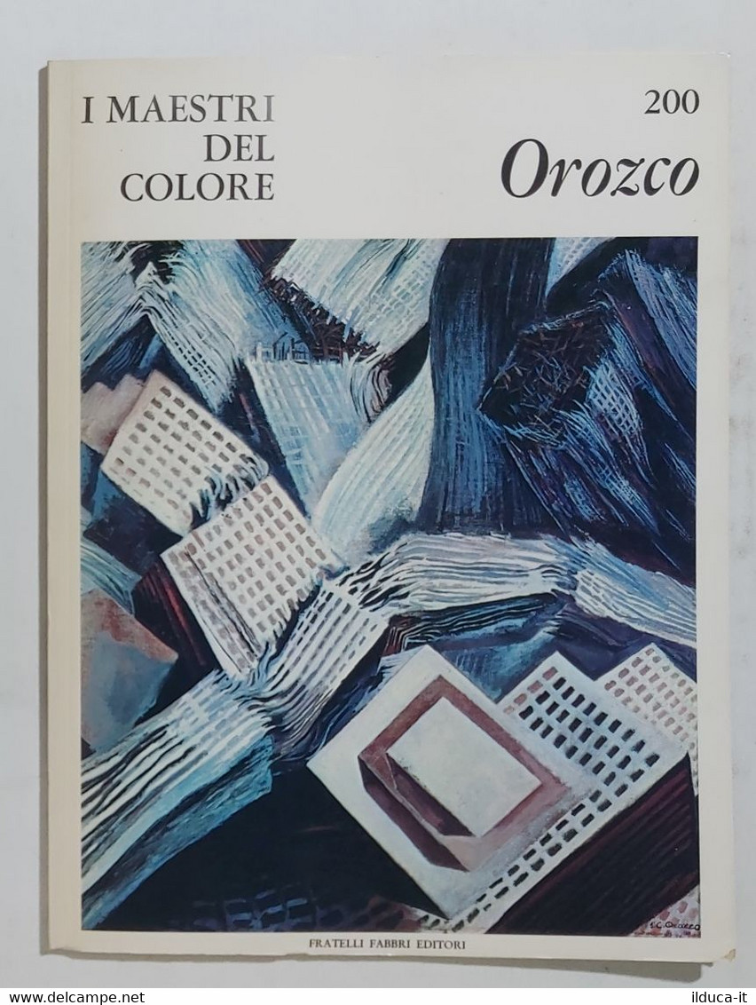 47350 I MAESTRI DEL COLORE Nr 200 - Orozco - Ed. Fabbri Anni 60 - Art, Design, Décoration