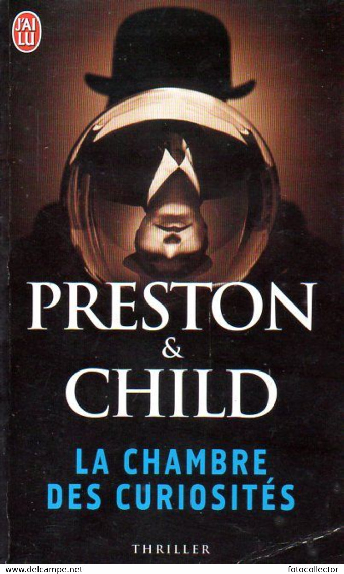 La Chambre Des Curiosités Par Preston Et Child (ISBN 9782290339435) - J'ai Lu
