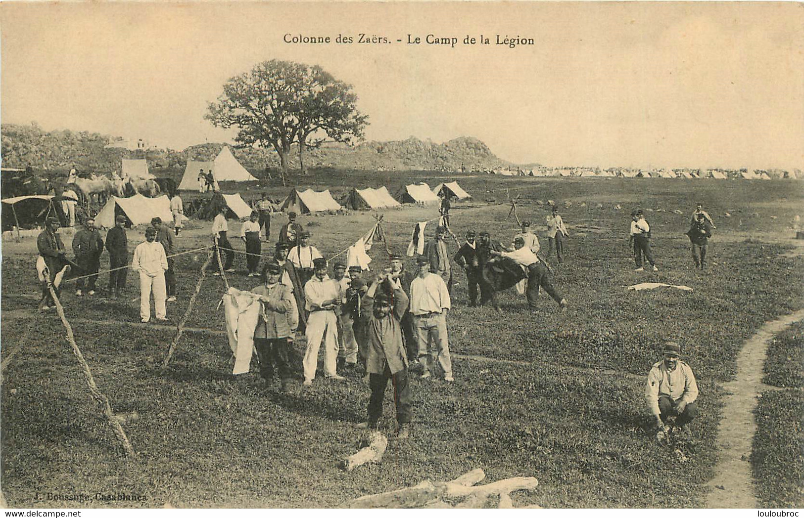 COLONNE DES ZAERS LE CAMP DE LA LEGION ETRANGERE - Régiments