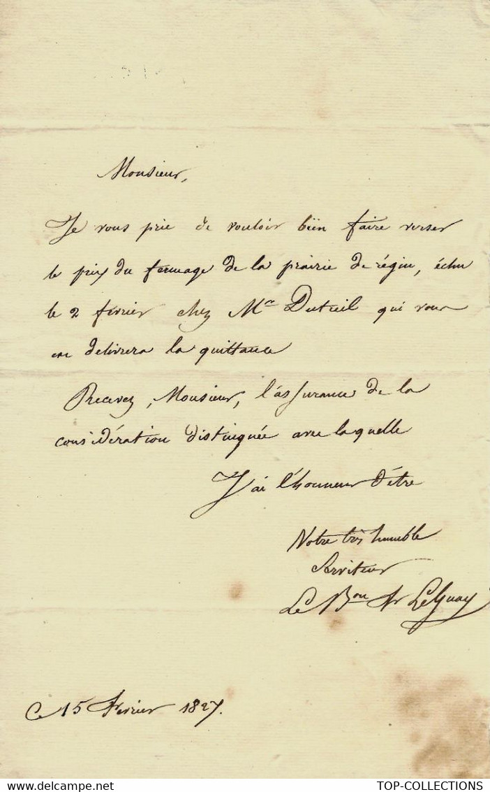 1827 LETTRE D AFFAIRES Signée Bon (Baron) Leguay Paris Pour Laval (Mayenne) Mr Paillard Ducleré Voir SCANS - Otros & Sin Clasificación