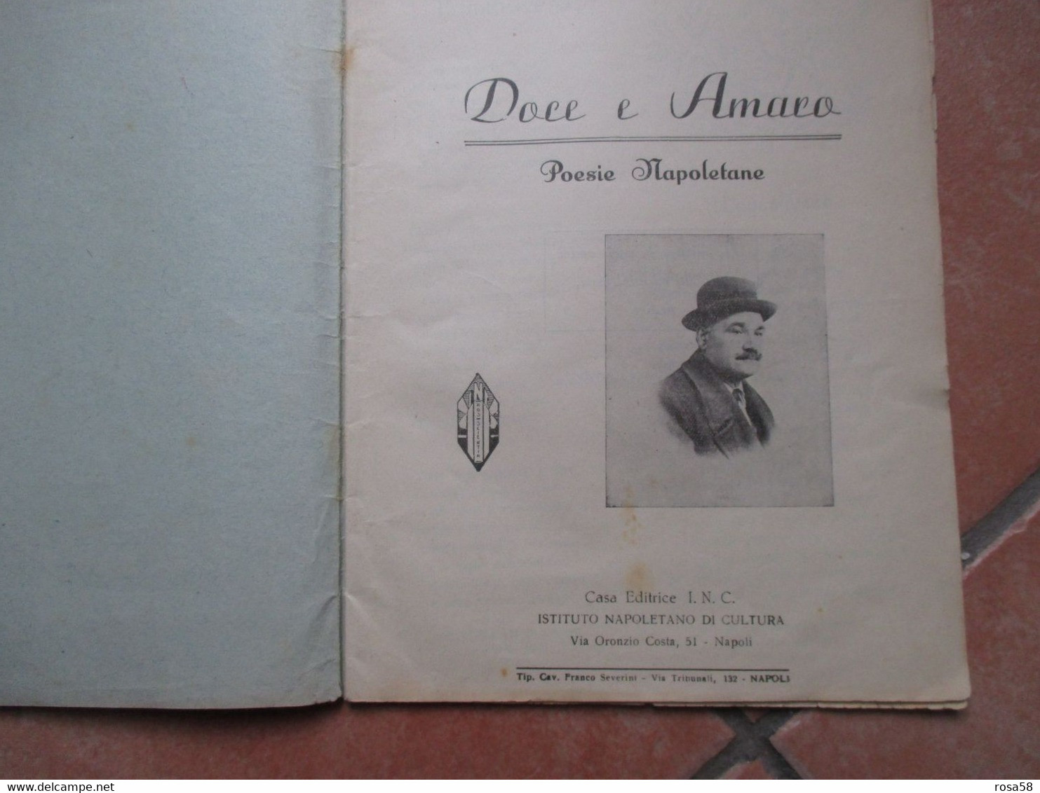 ANNO SANTO 1950 DOCE E AMARO Poesie Napoletane CARMINE MEGLIO Casa Editrice INC Libretto Epoca - Zu Identifizieren
