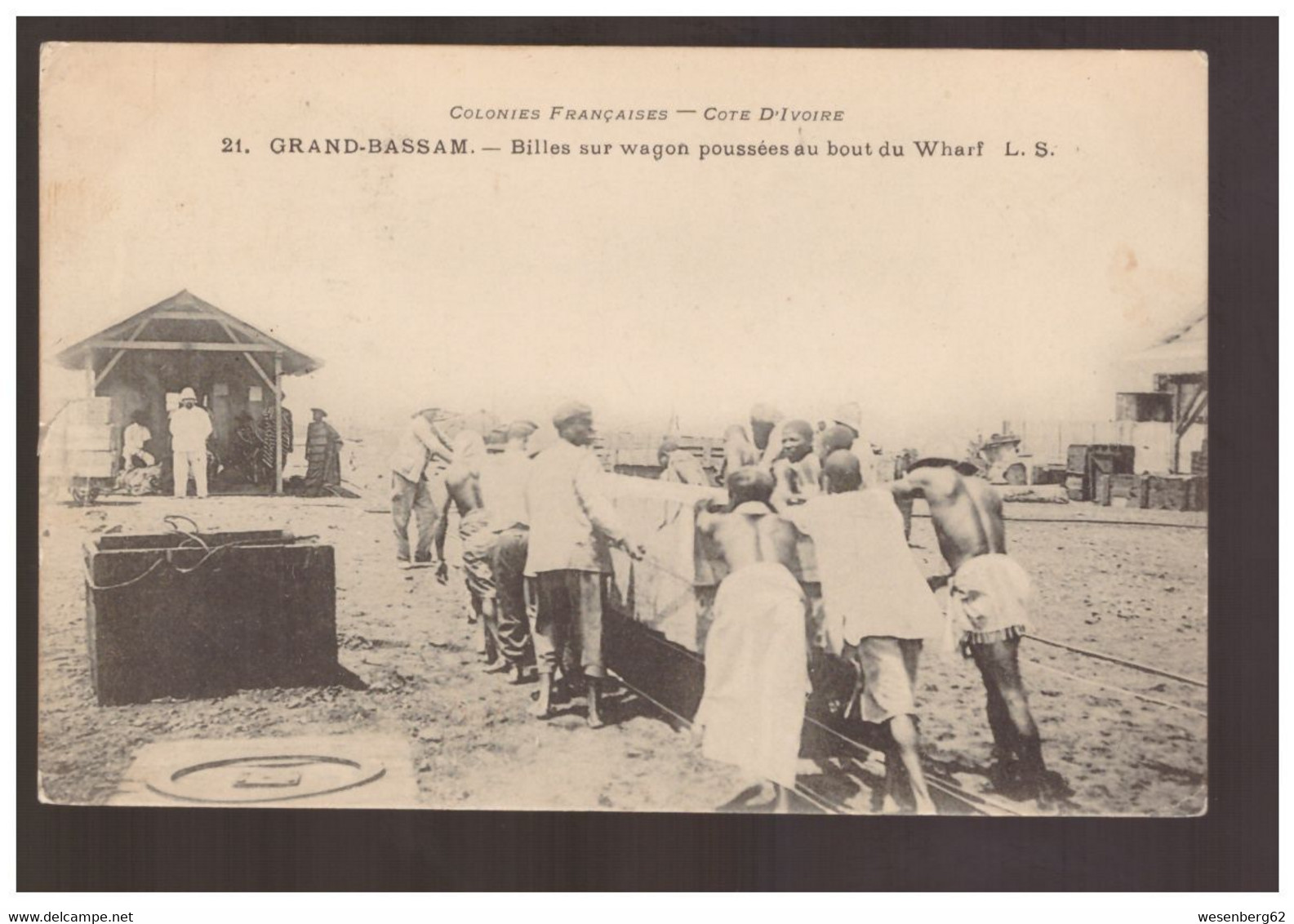 Cote D'Ivoire GRAND-BASSAM Billes Sur Wagon Poussées Au Bout Du Wharf  Ca 1910 - Côte-d'Ivoire