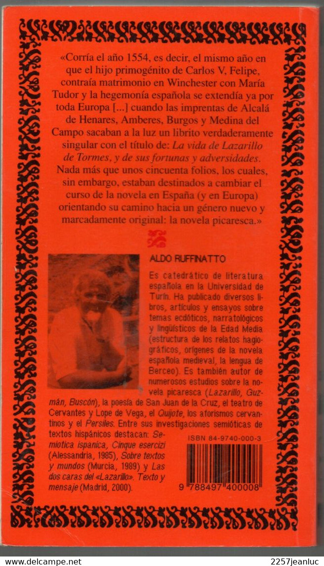 La Vida De Lazarillo De Tormes  Edition De Aldo Ruffinatto ( Dasicos Castalia 2001 ) - Klassiekers