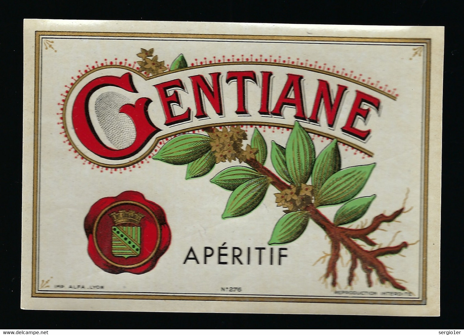 Ancienne Etiquette Vernie Gentiane Apéritif  Imp Alpha Lyon - Alcools & Spiritueux