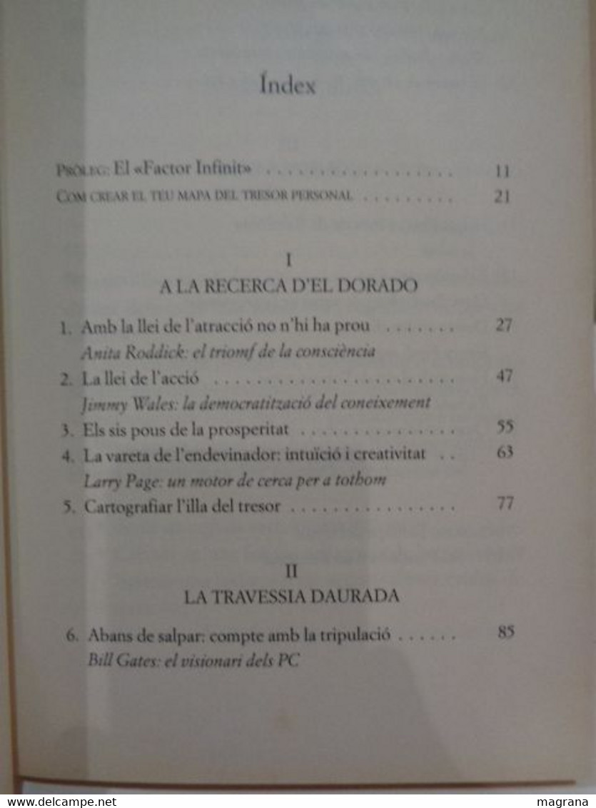 El Mapa Del Tresor. De La Llei De L'atracció Al Poder De L'acció. Álex Rovira I Francesc Miralles. 2011. 198 Pàgines. - Other & Unclassified