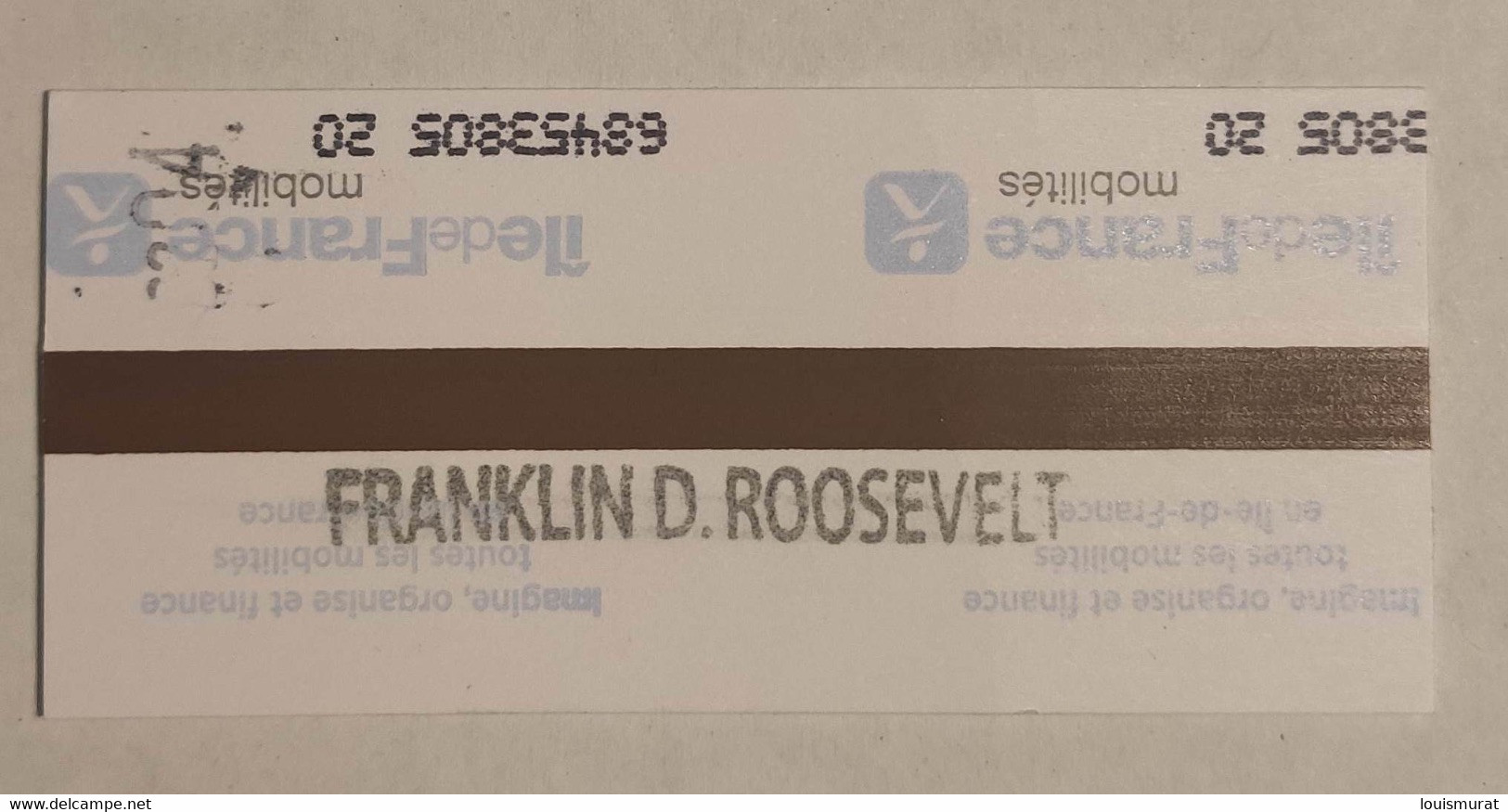 Metro Paris RATP - Ticket Autorisation De Passage Section Urbaine Cachet Franklin D Roosevelt 2022 - Europe