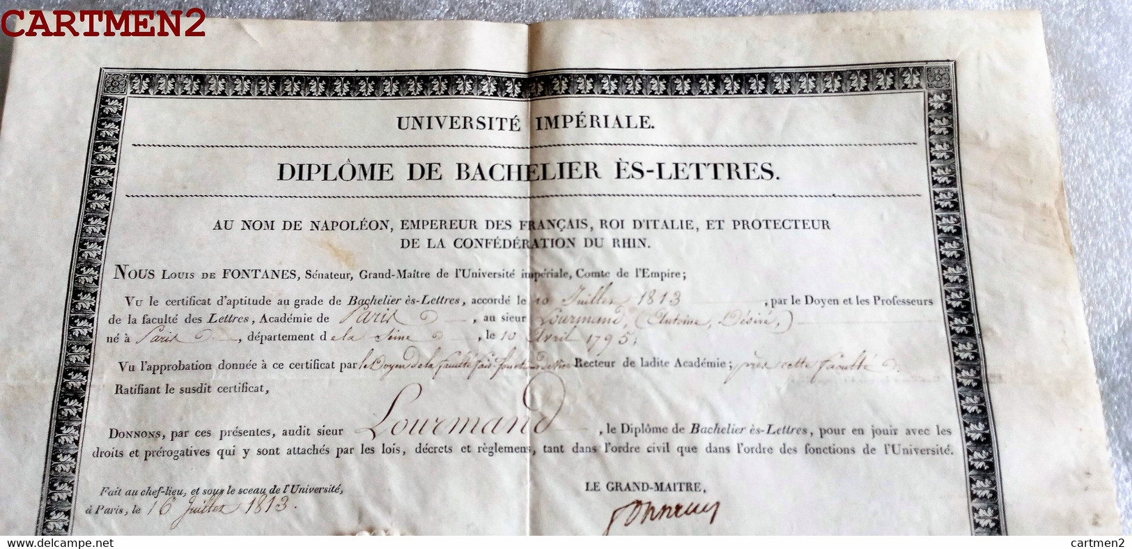 MARQUIS LOUIS DE FONTANES ECRIVAIN POETE REVOLUTION UNIVERSITE IMPERIALE NAPOLEON BONAPARTE SENATEUR POLITIQUE 1813 - Diplômes & Bulletins Scolaires