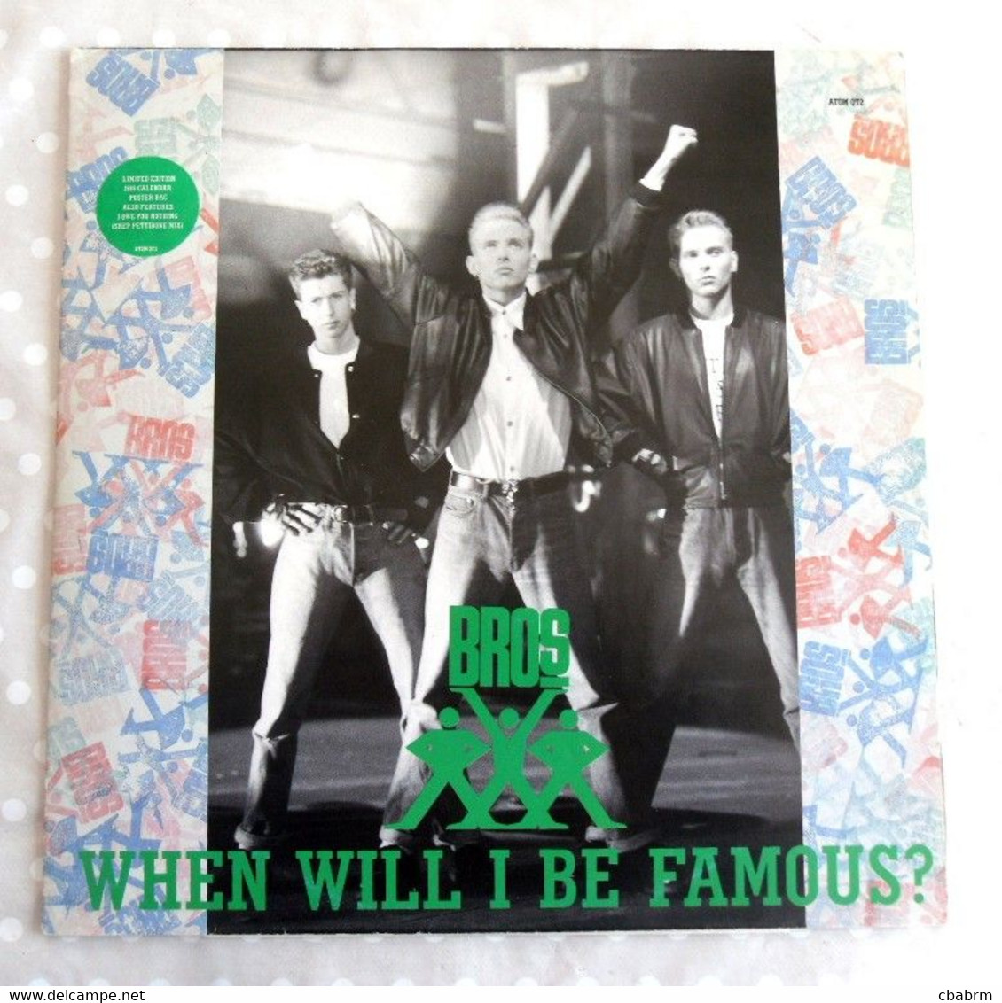 MAXI 45 TOURS BROS WHEN WILL I BE FAMOUS LIMITED EDITION POCHETTE CALENDRIER 12" - 45 T - Maxi-Single