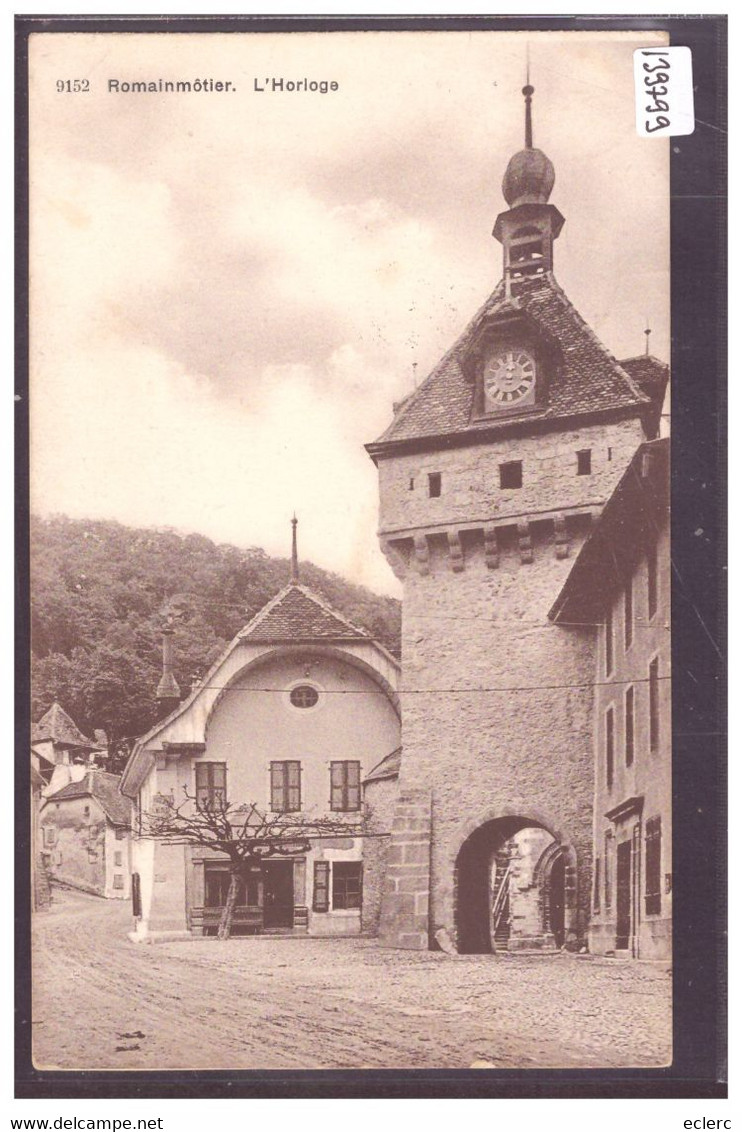 DISTRICT D'ORBE - ROMAINMOTIER - L'HORLOGE - TB - Romainmôtier-Envy