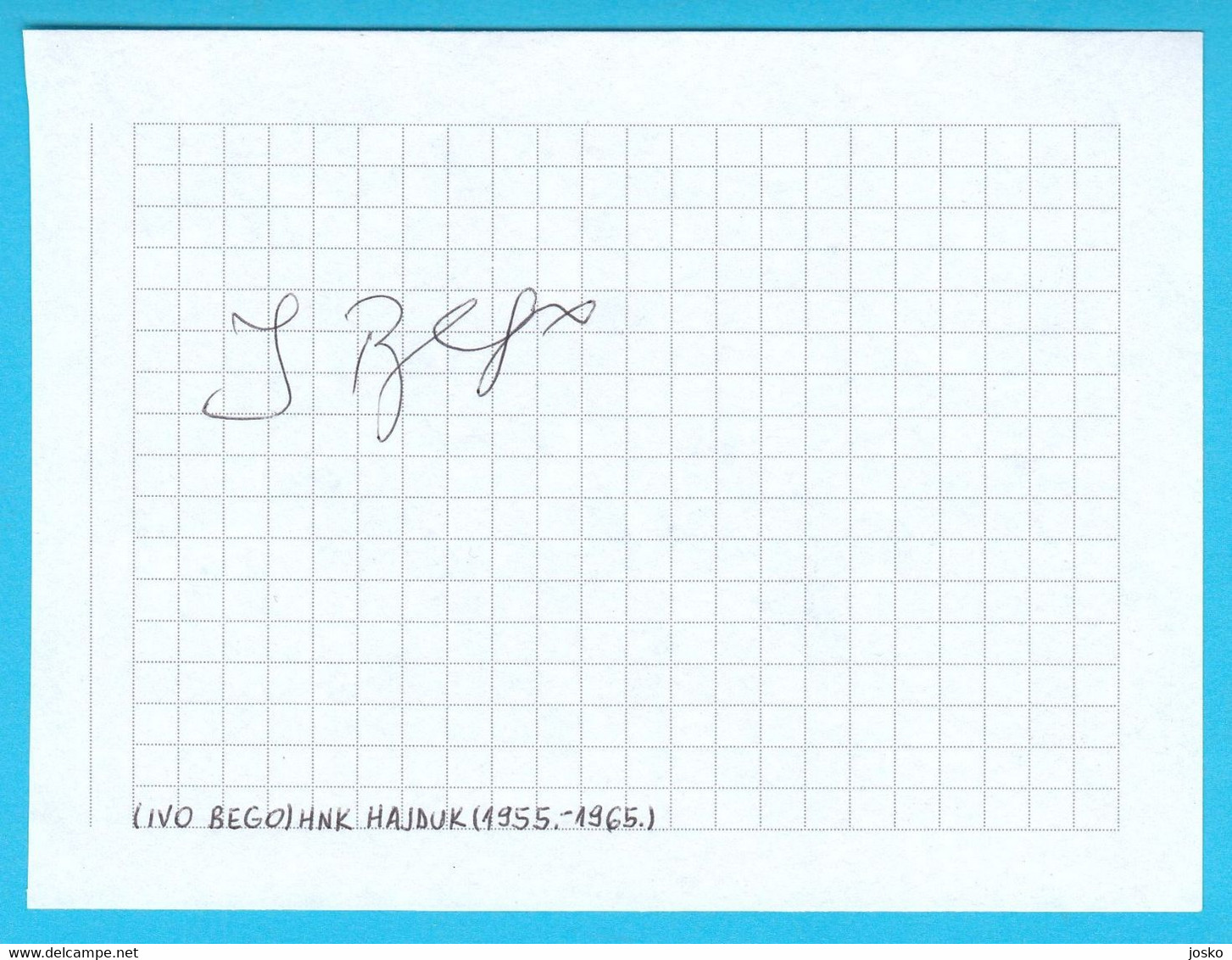 IVO BEGO Ex Yugoslavia 1950's * ORIGINAL AUTOGRAPH * Autographe Autogramm Autografo Football Soccer Foot Fussball Calcio - Autographes