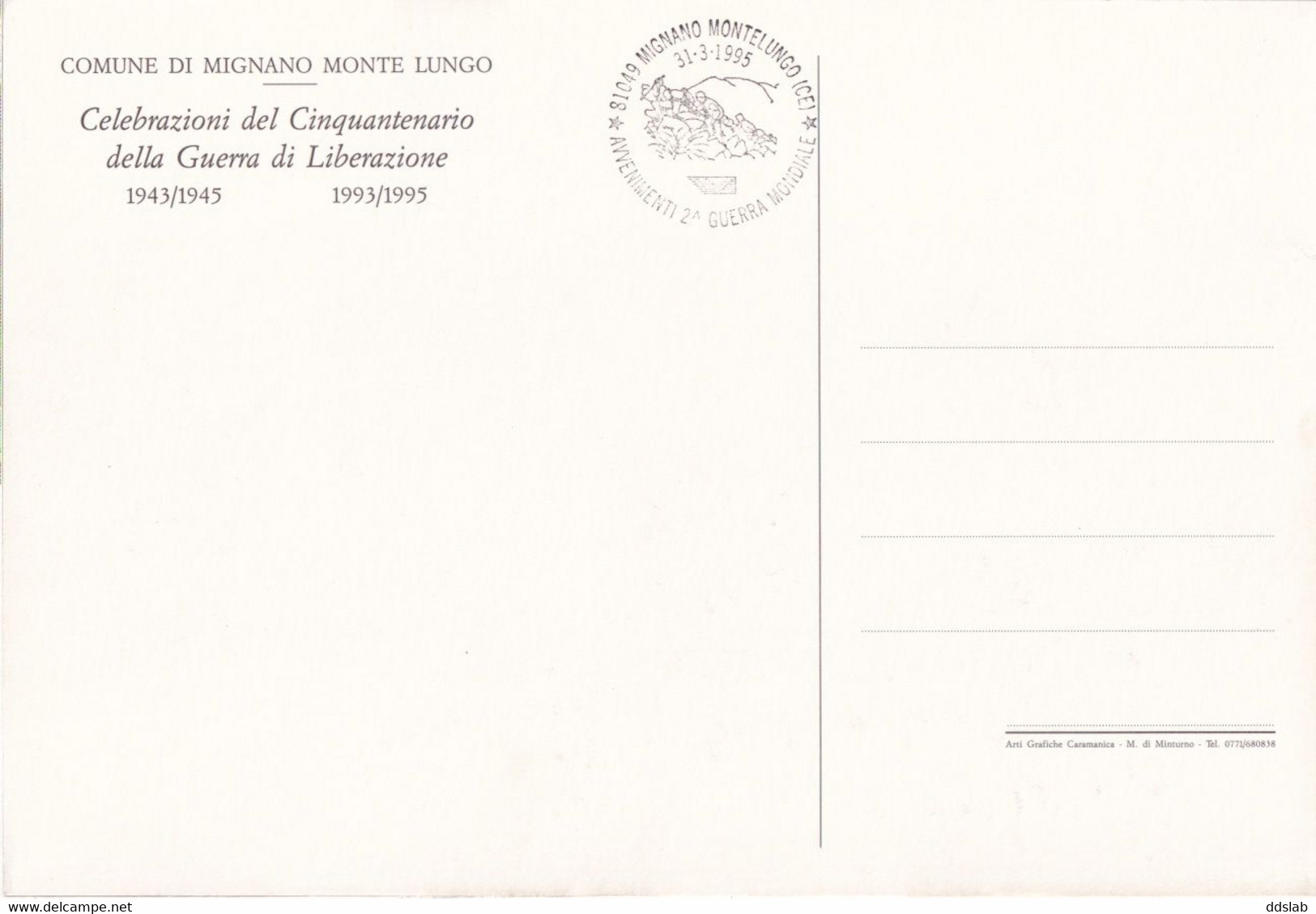 Mignano Monte Lungo (Caserta) - Cartolina 22X15 - Annullo Filatelico 50° Guerra Di Liberazione 1943/1945 - 1993/1995 - Caserta