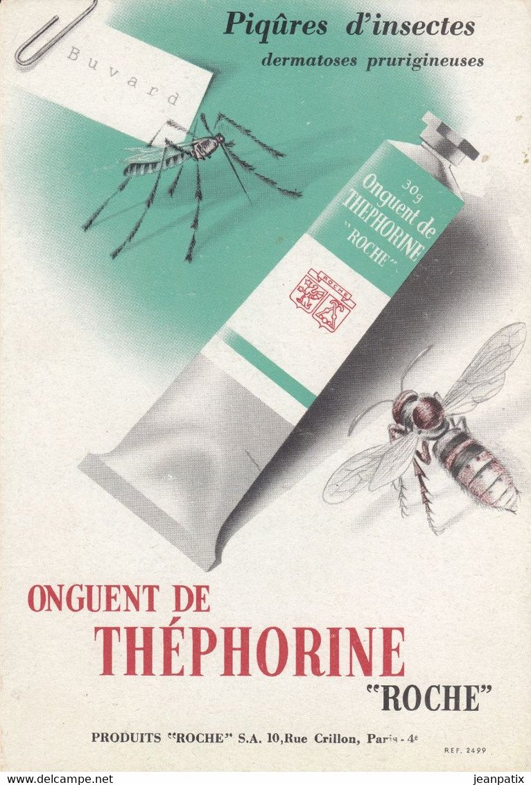 BUVARD & BLOTTER - Produits ROCHE Paris - ONGUENT De THEPHORINE -  Piqûres D'insectes - Araignée - Produits Pharmaceutiques