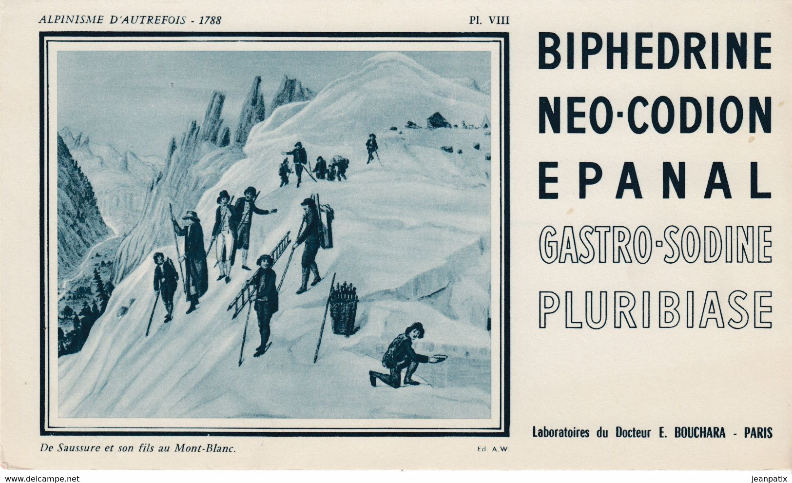 BUVARD & BLOTTER - BIPHEDRINE - NEO CODION - EPANAL - ALPINISME D'AUTREFOIS - De Saussure Et Son Fils Au Mont Blanc - Produits Pharmaceutiques