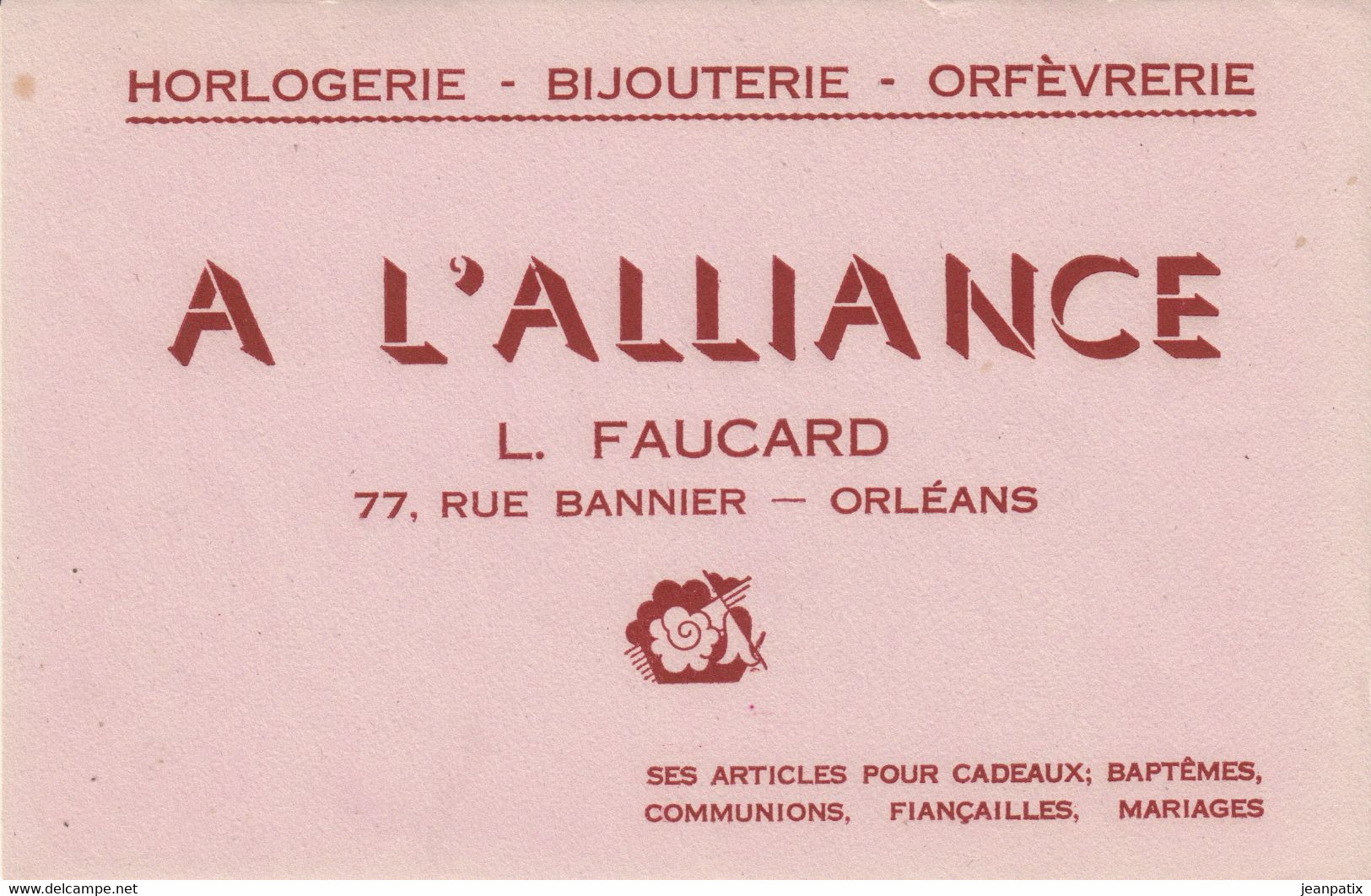 BUVARD & BLOTTER - Horlogerie Bijouterie Orfèvrerie - A L'ALLIANCE - FAUCARD -  77, Rue Bannier - Orléans - Produits Pharmaceutiques
