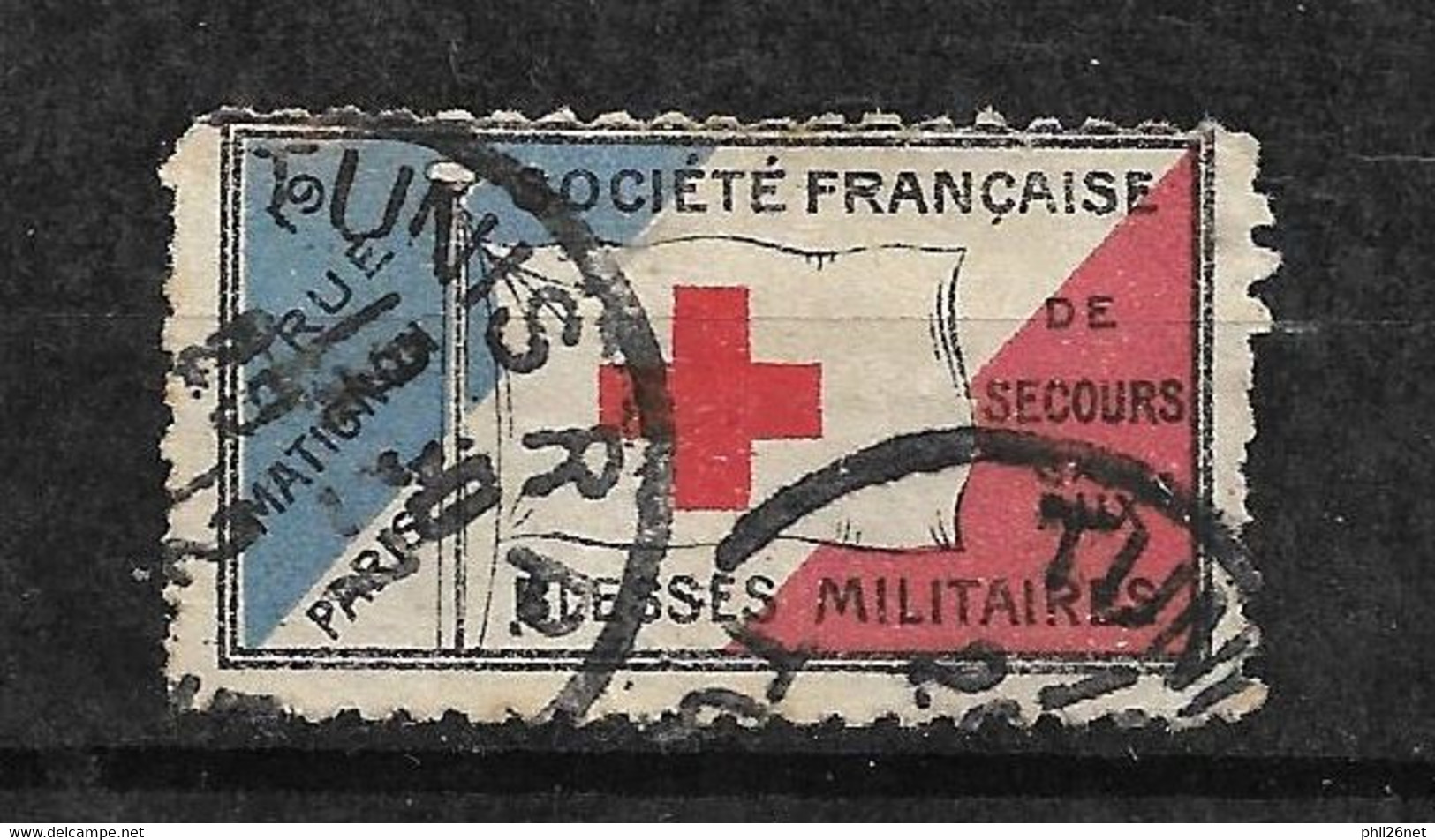 France Vignette  Blessés Militaies Croix Rouge Oblitéré Tunis     - Vignette Militari