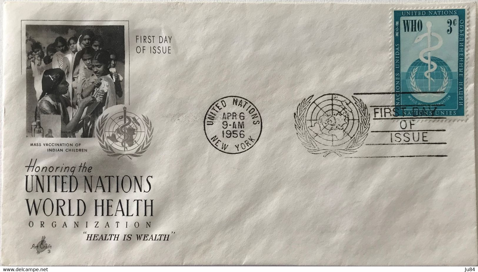 États-Unis - New York - FDC - United Nations - Mass Vaccination Of Indian Children - "Health Is Wealth" - 6 Avril 1956 - 1951-1960