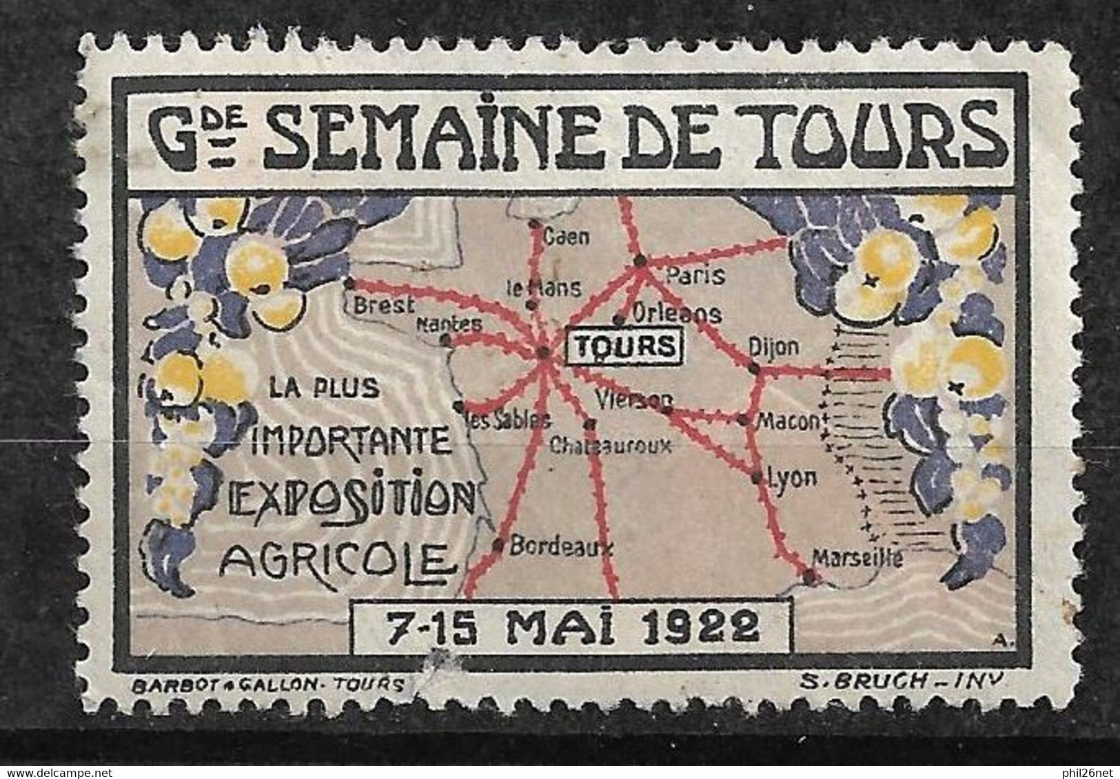 Vignette  Grande Exposition Agricole Tours Du 07  Au 15 Mai 1922 Neuf  *    B/TB   - Tourism (Labels)