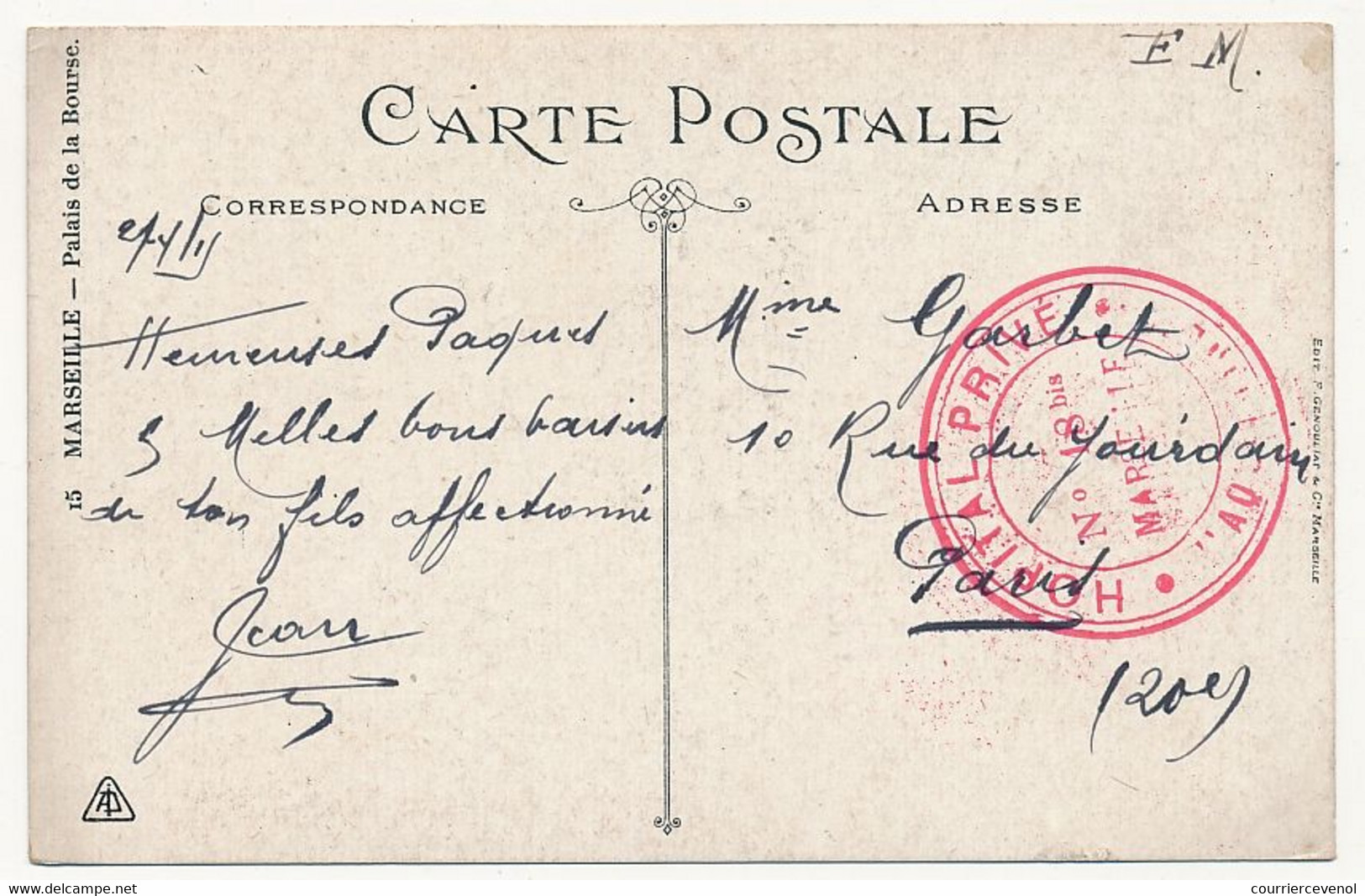 Cachet Adm Rouge "HOPITAL PRIVÉ N°18bis Marseille - Aquitaine" Sur CPA (Bateau Hopital) 1915 - Guerre De 1914-18