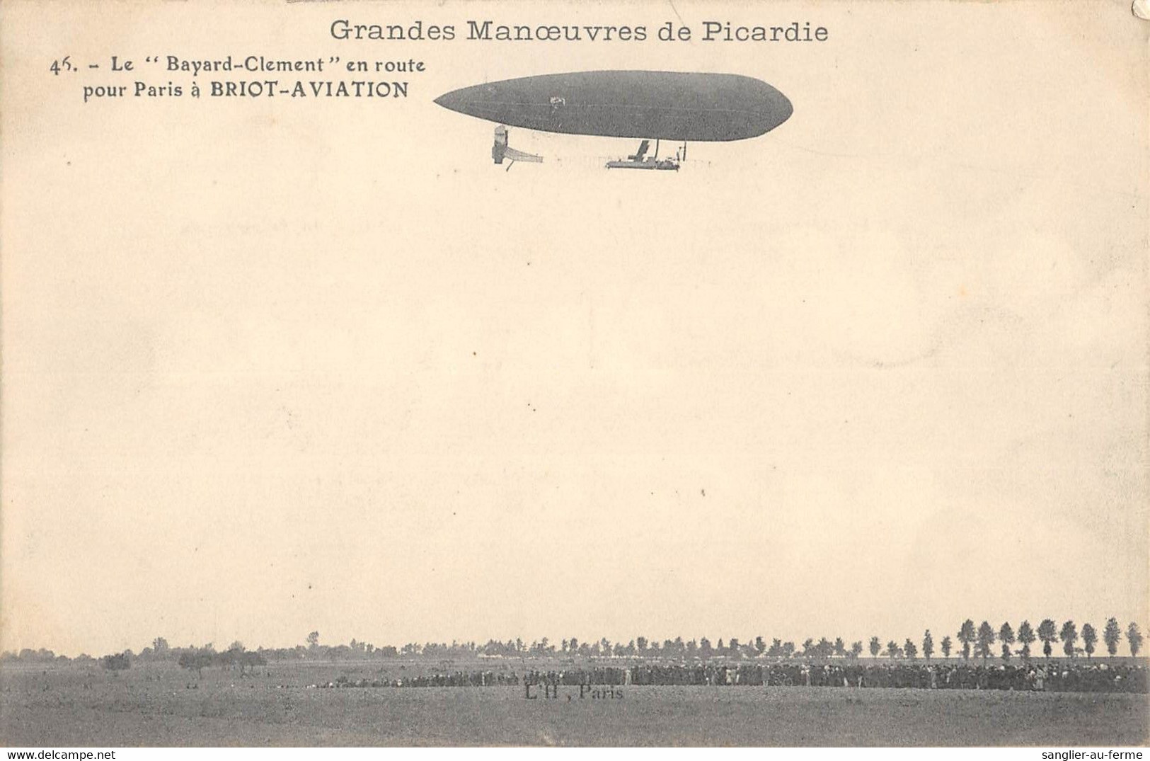 CPA AVIATION GRANDES MANOEUVRES DE PICARDIE LE BAYARD CLEMENT EN ROUTE POUR PARIS A BRIOT AVIATION - Zeppeline