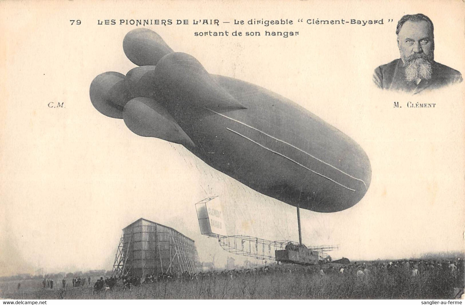 CPA AVIATION LES PIONNIERS DE L'AIR LE DIRIGEABLE CLEMENT BAYARD SORTANT DE SON HANGAR - Airships