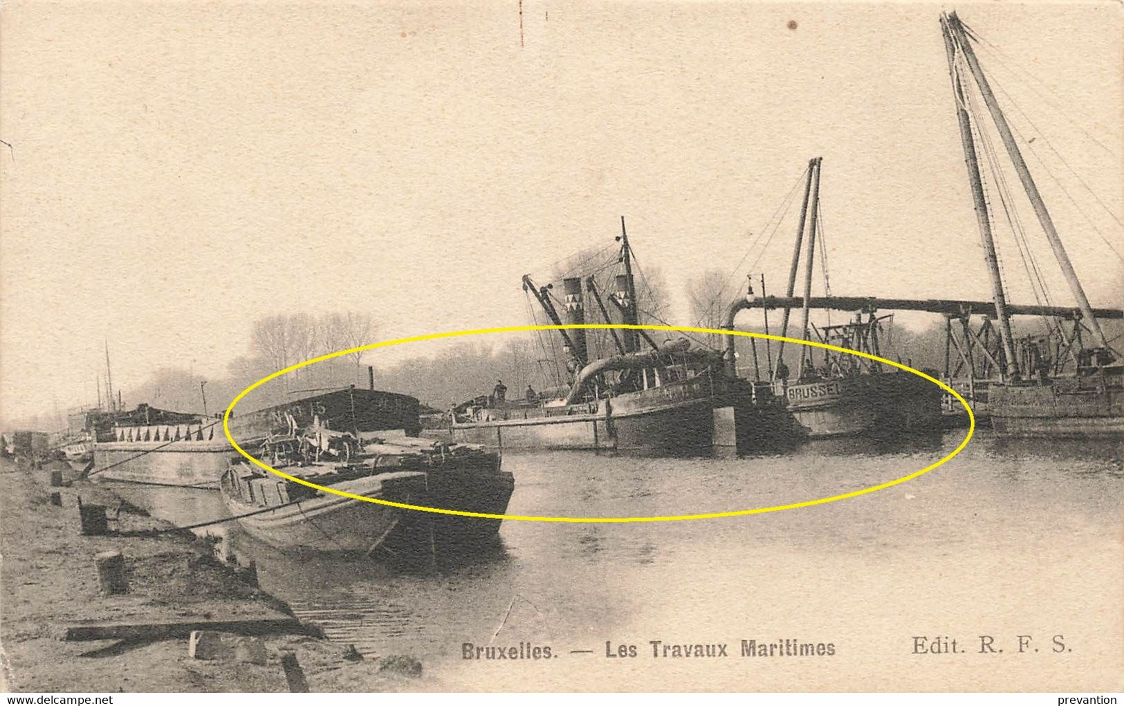 BRUXELLES - Les Travaux Maritimes (avec Bateaux Dragueurs Et Péniche à Quai) - Transport (sea) - Harbour