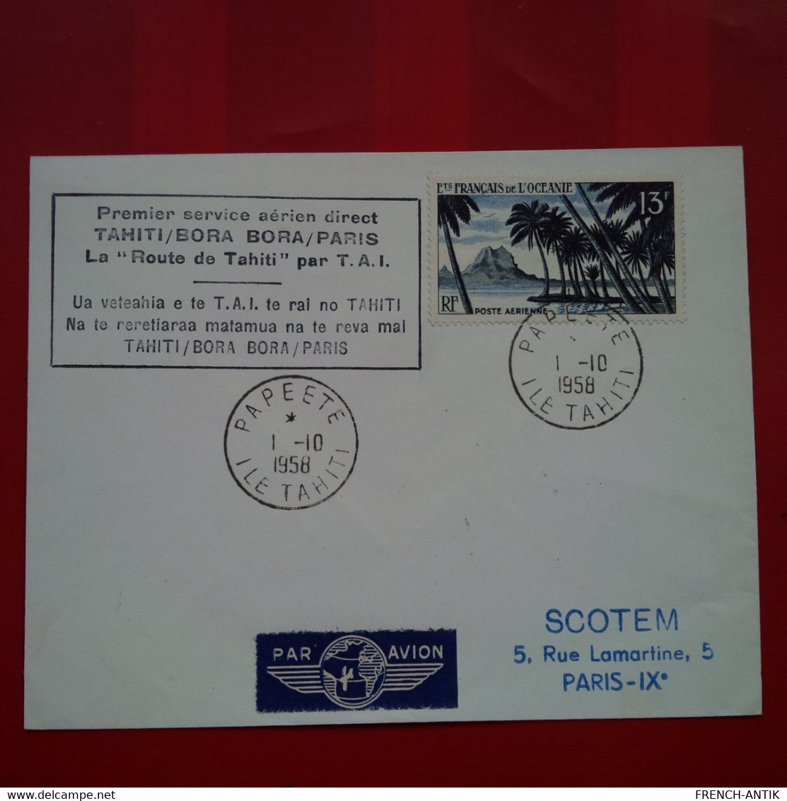 LETTRE SERVICE AERIEN DIRECT TAHITI BORA BORA PARIS LA ROUTE DE TAHITI 1956 - Storia Postale