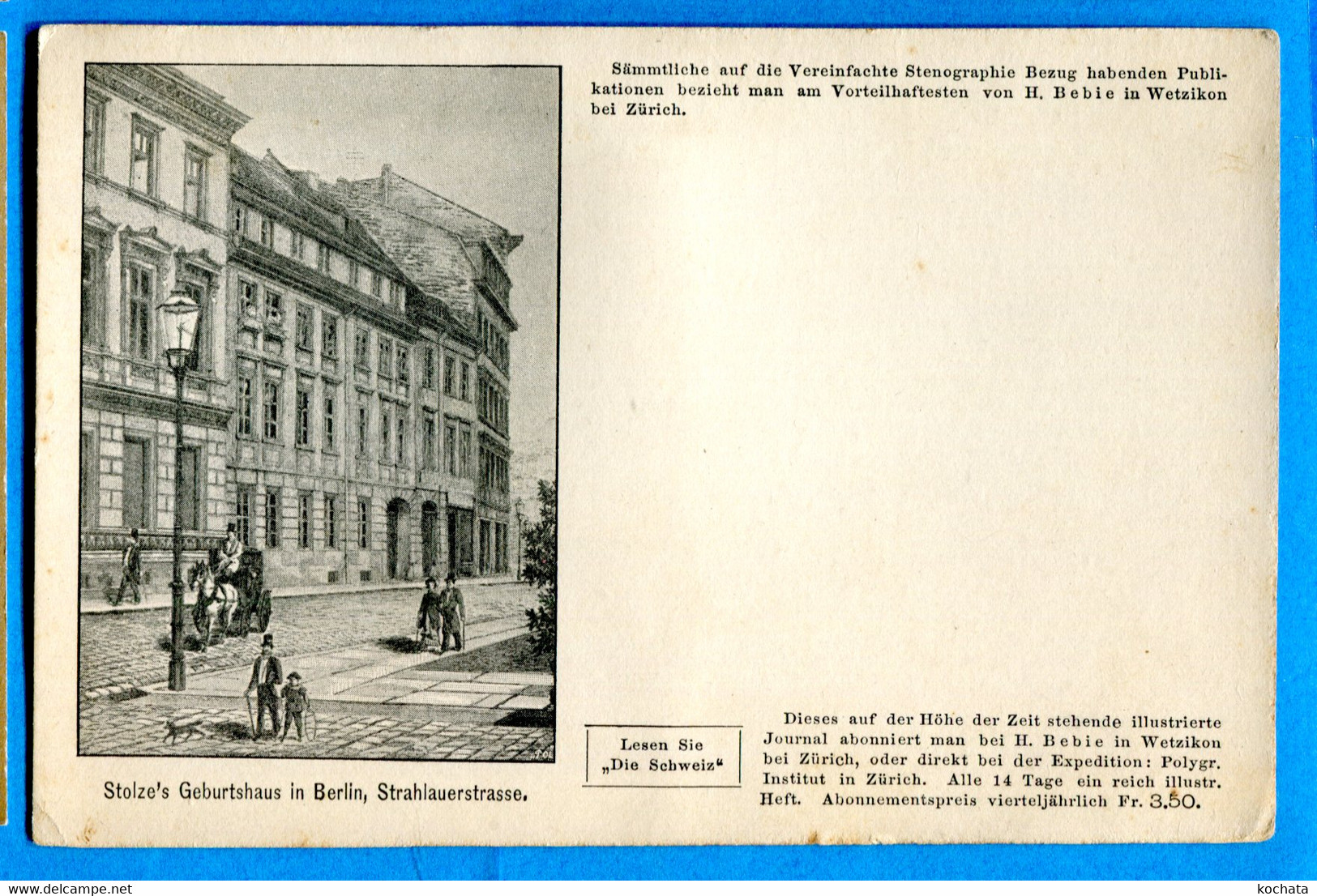 U181, H. Bebie In Wetzikon Bei Zürich, Stolze's Geburtshaus In Berlin, Strahlauerstrasse, Précurseur, Non Circulée - Wetzikon