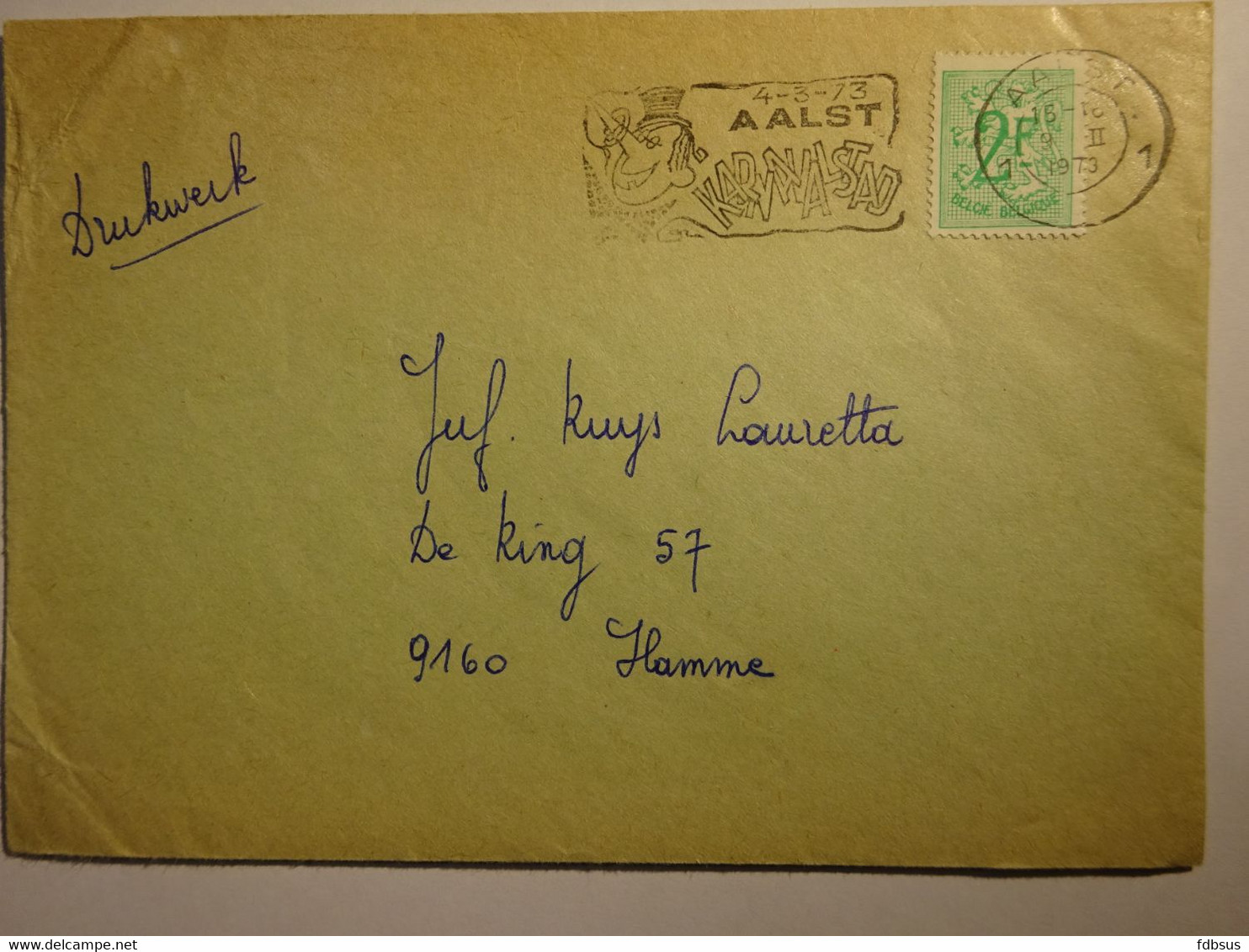 1973 Enveloppe Van AALST Naar Hamme - Gefr. 2 Fr + Mooie Stempel Met Toeristische 4-3-73 AALST KARNAVALSTAD - 1977-1985 Cijfer Op De Leeuw