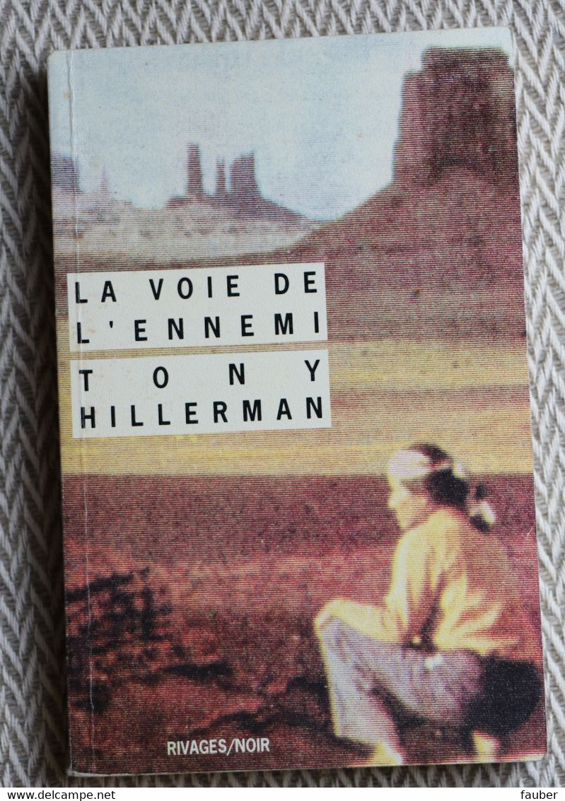 "la Voie De L'ennemi"  De Tony Hillerman    N°  98 - Rivage Noir