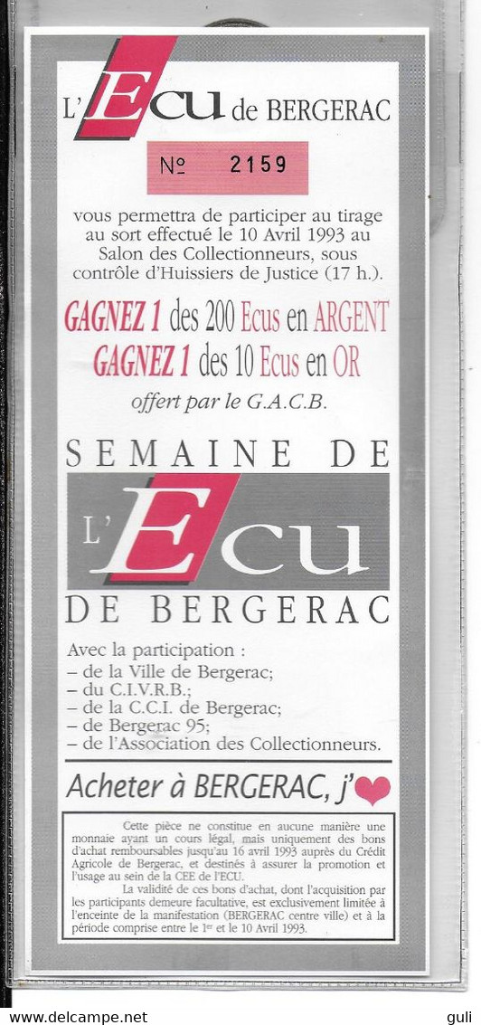 Monnaie ECU De BERGERAC (blister D' Origine)- ECU Numéroté 2159 (année 1993) -Semaine De L'Ecu De Bergerac - Euro Der Städte