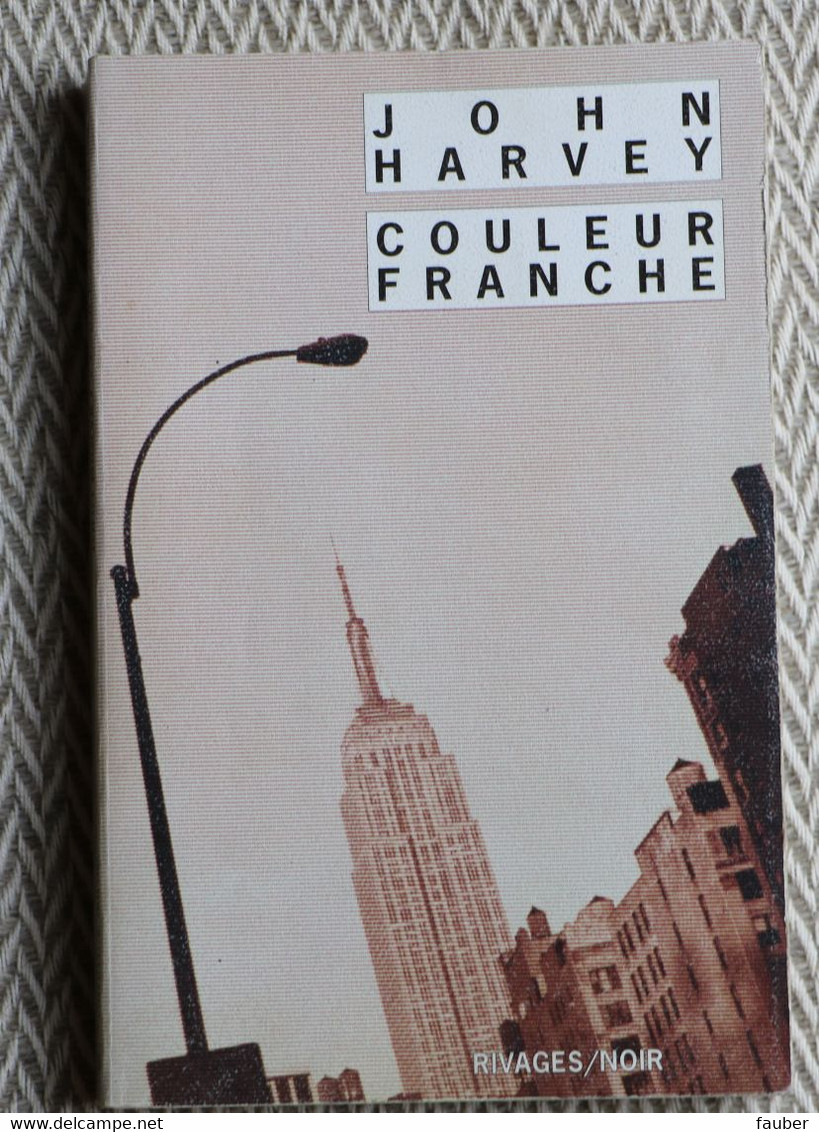 "couleur Franche "  De John Harvey     N°  511 - Rivage Noir