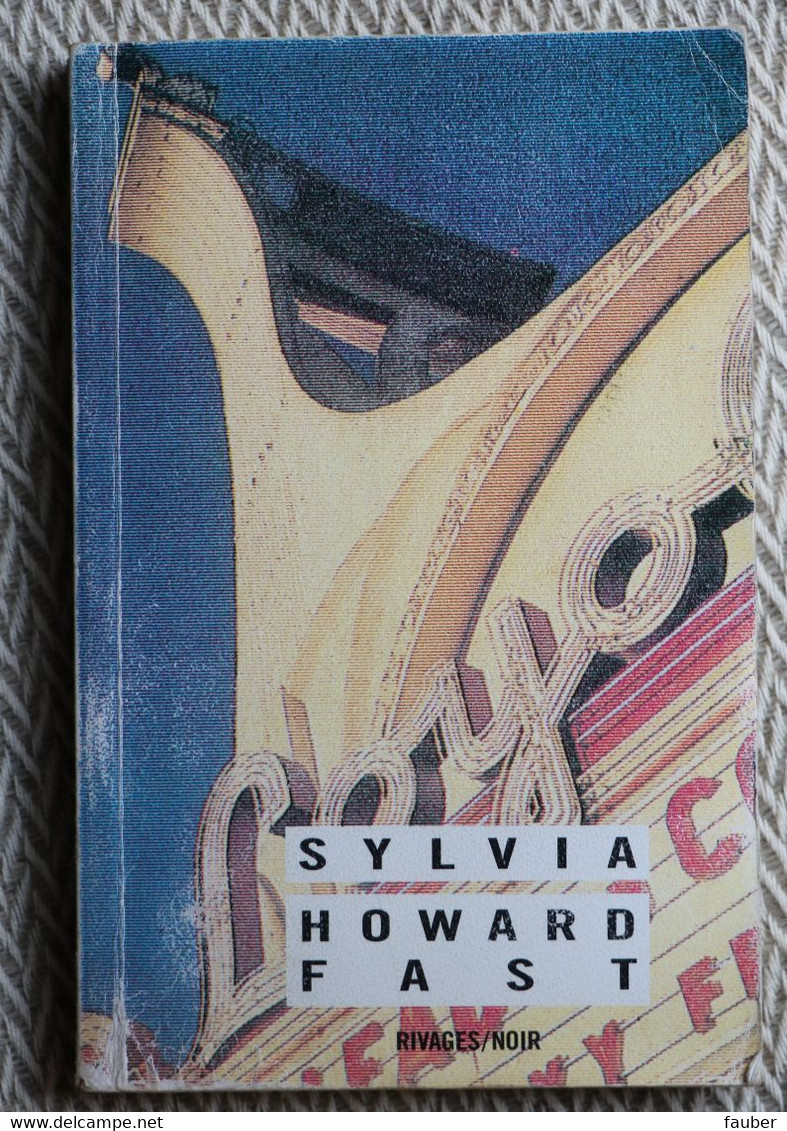 "Sylvia"  De Howard Fast      N°  85 - Rivage Noir