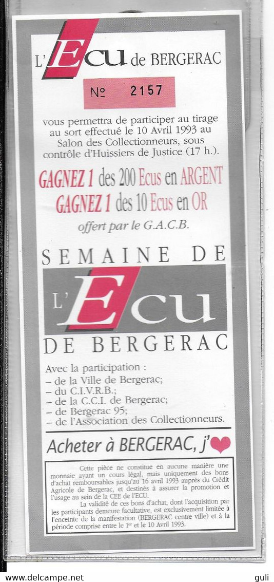 Monnaie ECU De BERGERAC (blister D' Origine)- ECU Numéroté 2157  (année 1993) -Semaine De L'Ecu De Bergerac - Euro Der Städte