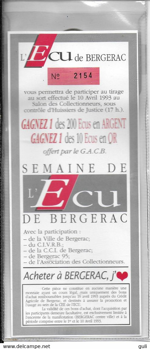 Monnaie ECU De BERGERAC (blister D' Origine)- ECU Numéroté 2154 (année 1993) -Semaine De L'Ecu De Bergerac - Euros Des Villes