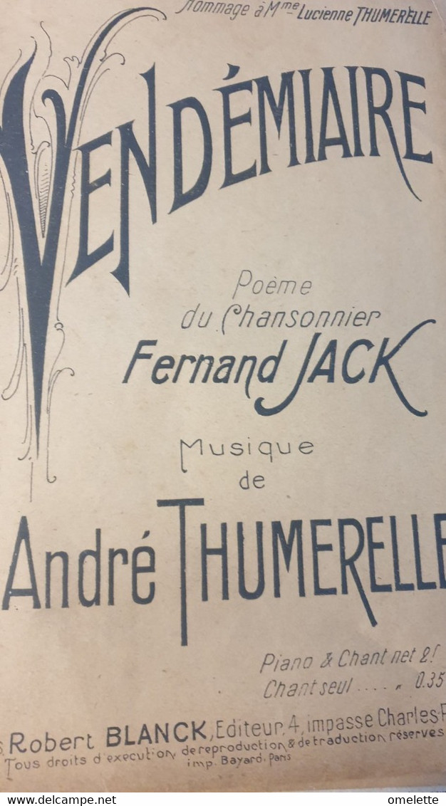 VENDEMIAIRE FERNAND JACK ANDRE THUMERELLE - Partitions Musicales Anciennes